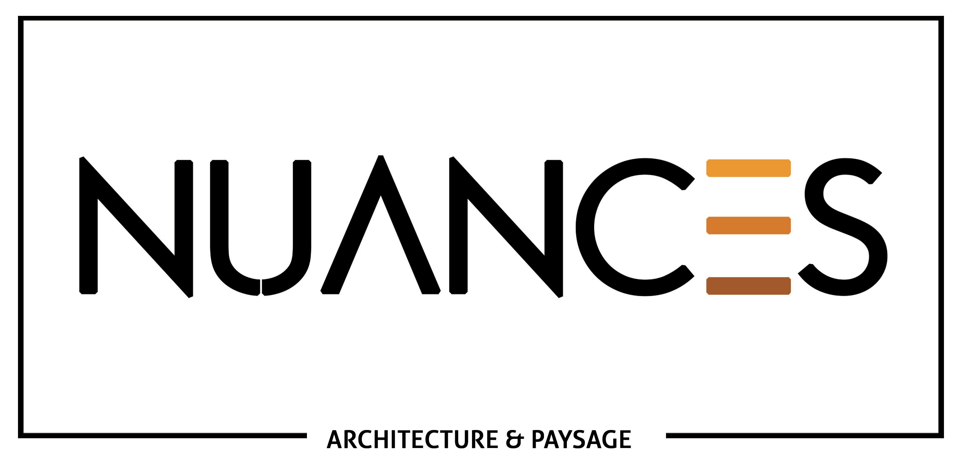 Nuances Architecture&amp;Paysage